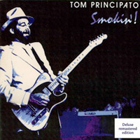 Tom Principato -- Smokin’